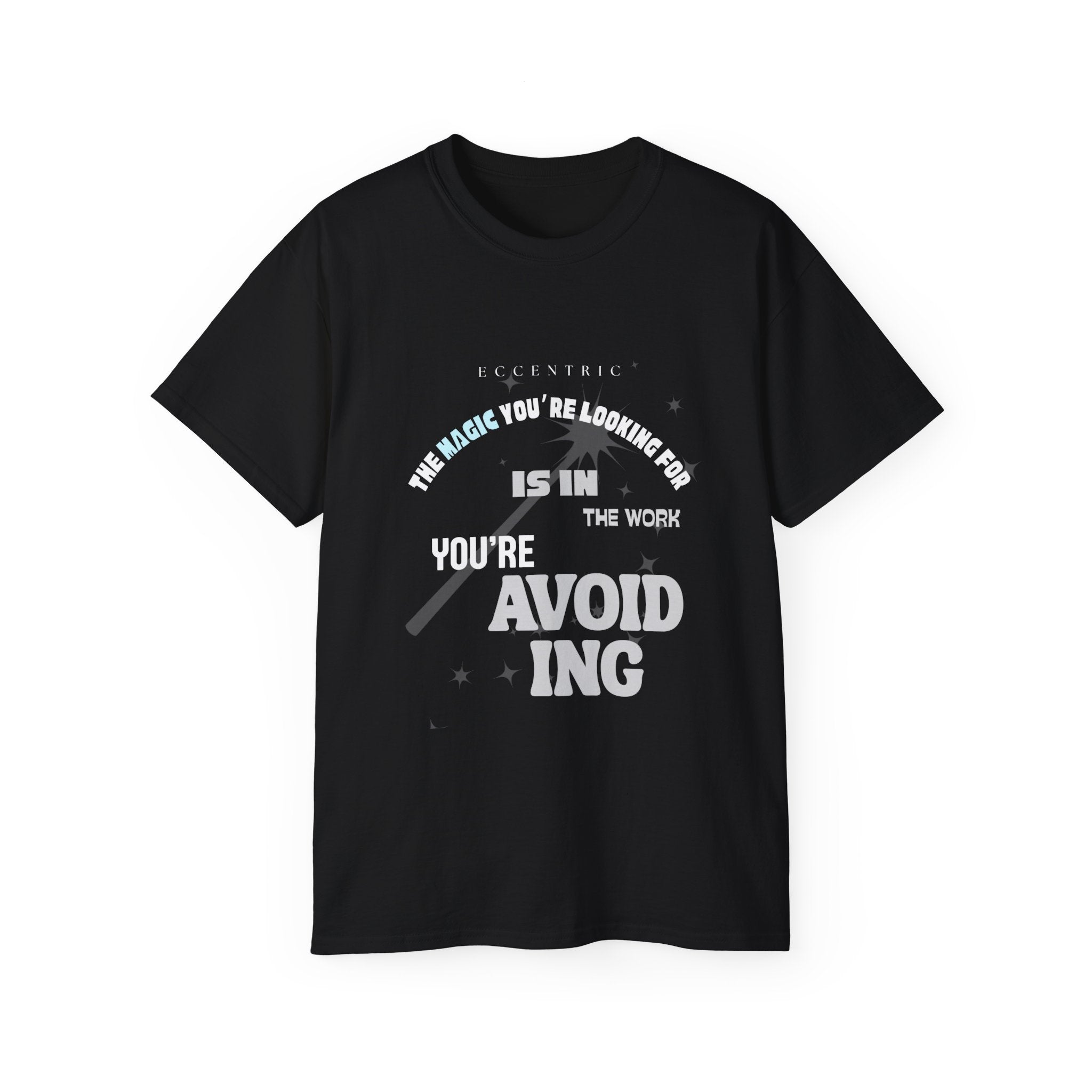 MAGIC Motivational Quote Tee, Unisex Cotton Tee, Inspirational T-Shirt, Gift for Creative Minds, Self-Help Apparel, Everyday Wear